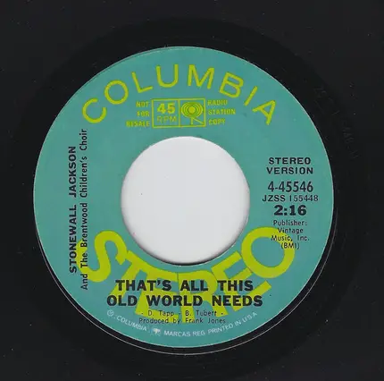 Stonewall Jackson And The Brentwood Children's Choir - That's All This Old World Needs