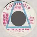 7inch Vinyl Single - Stonewall Jackson - Better Days For Mama / The Harm You've Done
