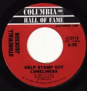 7inch Vinyl Single - Stonewall Jackson - Help Stamp Out Loneliness / Don't Be Angry