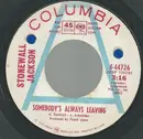7inch Vinyl Single - Stonewall Jackson - Somebody's Always Leaving