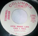 7inch Vinyl Single - Stonewall Jackson - How Many Lies Can I Tell / 'Never More' Quote The Raven