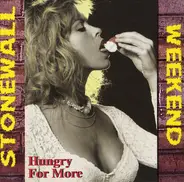 Stonewall Weekend - Hungry For More