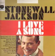 Stonewall Jackson - I Love a Song