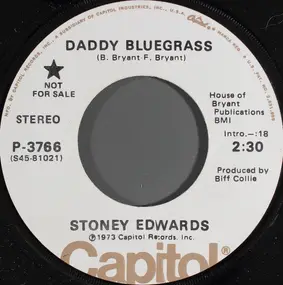 Stoney Edwards - Daddy Bluegrass