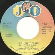 Stoney Edwards - If I Had It To Do All Over Again