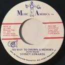 7inch Vinyl Single - Stoney Edwards - No Way To Drown A Memory / Reverend Leroy