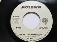Stoney - Let Me Come Down Easy