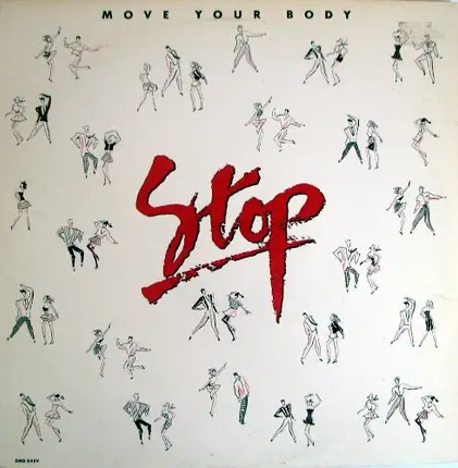 Stop - Move Your Body