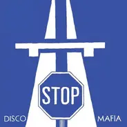 Stop Disco Mafia - Stop Disco Mafia Vol. 2