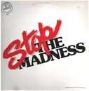 12inch Vinyl Single - Stop The Madness - Stop The Madness