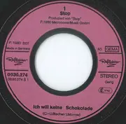 7inch Vinyl Single - Stop - Ich Will Keine Schokolade