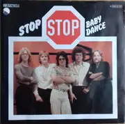 7inch Vinyl Single - Stop - Stop / Baby Dance
