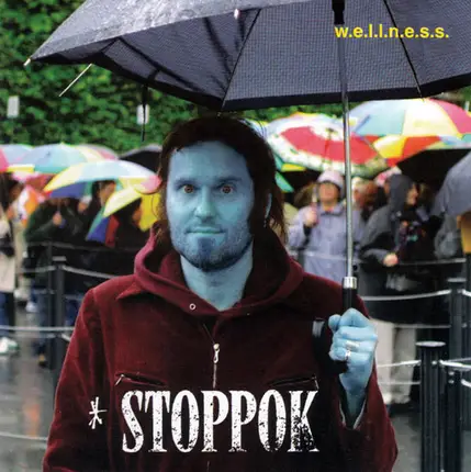 Stoppok - W.E.L.L.N.E.S.S.