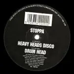 Stoppa - Heavy Heads Disco / Drum Head
