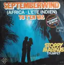 7inch Vinyl Single - Stoppy Markus - Septemberwind (Africa - L'Été Indien)
