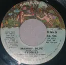 7inch Vinyl Single - Stories - Mammy Blue