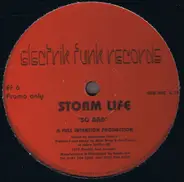 Storm Life - So Bad