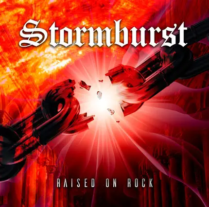 Stormburst - Raised On Rock