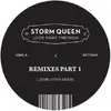 12'' - Storm Queen - Look Right Through Rmxs Pt. 1 - .. -RMX/1-