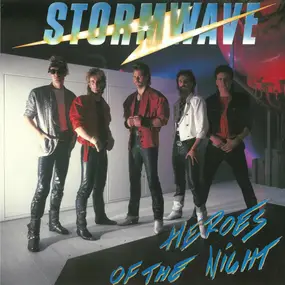 Stormwave - Heroes Of The Night