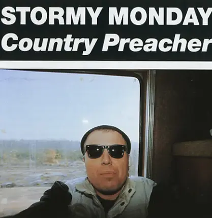 Stormy Monday Band - Country Preacher