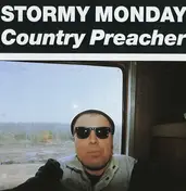 Stormy Monday Band - Country Preacher