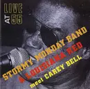 CD - Stormy Monday Band & Louisiana Red Meet Carey Bell - Live At 55