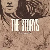 The Storys - CINNAMON