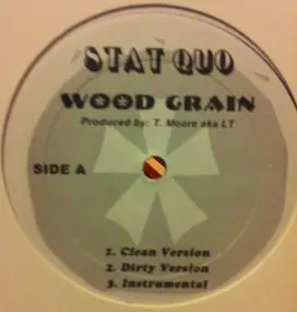 Stat Quo - Wood Grain