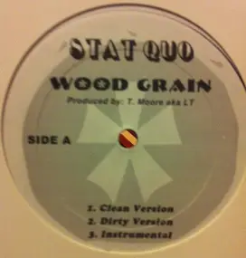 Stat Quo - Wood Grain