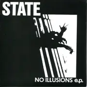 7inch Vinyl Single - State - No Illusions e.p. - incl. Insert