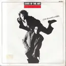 7inch Vinyl Single - State Of The Art - Love Remains A Rebel