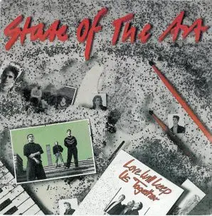 State Of The Art - Love will keep us together