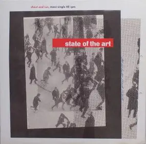 State of the Art - Shout And Run