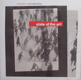State of the Art - Shout And Run