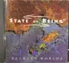 CD - State Of Being - Between Worlds