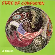 State Of Confusion - A Street