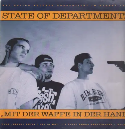 State Of Departmentz - Mit Der Waffe In Der Hand / Deejot Royal T Ist In Wut
