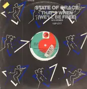 State of Grace - That's When (We'll Be Free) US Remix