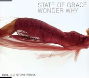 State Of Grace - Wonder Why