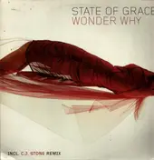 State of Grace - Wonder Why