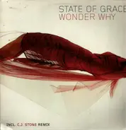 State Of Grace - Wonder Why