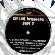 State of Mind - Circuit Breakers Part 2