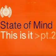 12inch Vinyl Single - State Of Mind - This Is It > Pt.2
