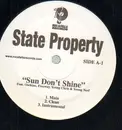 12inch Vinyl Single - State Property - Sun Don't Shine / Do You Want Me