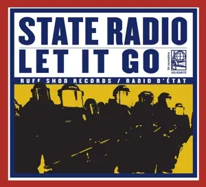 State Radio - Let It Go