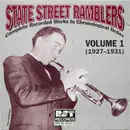 CD - State Street Ramblers - Complete Recorded Works In Chronological Order Volume 1 (1927 - 1931)