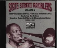 State Street Ramblers - Volume 2 - Memphis Nighthawks - Chicago Rhythm Kings Featuring Roy Palmer - Complete Recorded Works