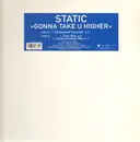 12'' - Static - Gonna take you higher