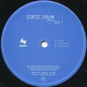 Static Drum - Act 1